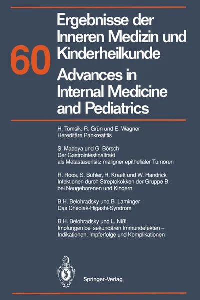 Обложка книги Ergebnisse der Inneren Medizin und Kinderheilkunde/Advances in Internal Medicine and Pediatrics, M. Brandis, A. Fanconi, P. Frick