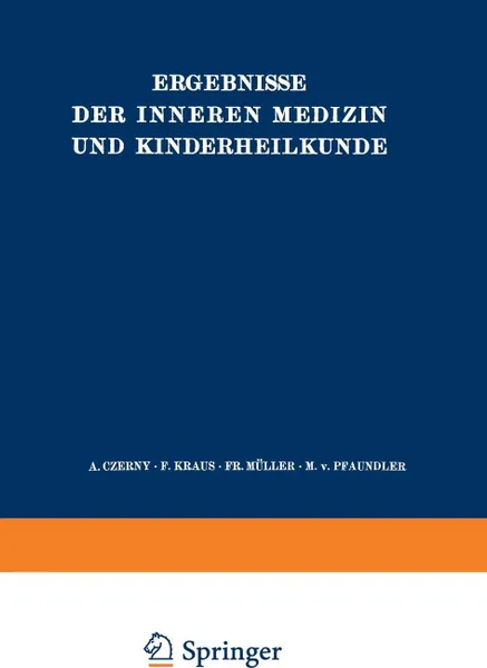 Обложка книги Ergebnisse Der Inneren Medizin Und Kinderheilkunde. Sechsundvierzigster Band, L. Langstein, A. Schittenhelm