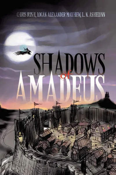 Обложка книги Shadows of Amadeus, Lsi, Chris Rush, Logan Alexander Mayhew