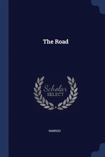 Обложка книги The Road, Nimrod