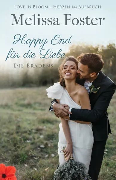 Обложка книги Happy End fur die Liebe, eine Hochzeitsgeschichte, Melissa Foster