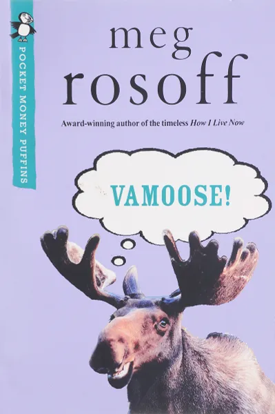 Обложка книги Vamoose! (Pocket Money Puffin), Rosoff, Meg