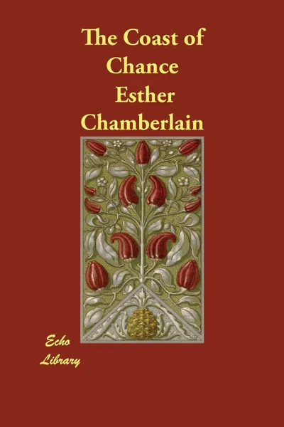 Обложка книги The Coast of Chance, Esther Chamberlain