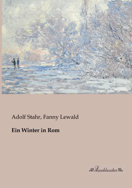 Обложка книги Ein Winter in Rom, Adolf Stahr, Fanny Lewald