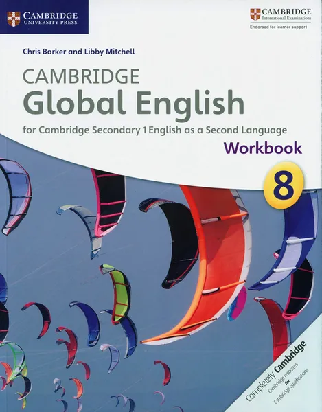 Обложка книги Cambridge Global English Stages 7-9 Stage 8 Workbook, Chris Barker , Libby Mitchell