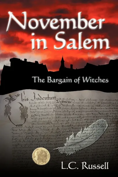 Обложка книги November in Salem. The Bargain of Witches, L. C. Russell