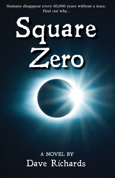 Обложка книги Square Zero, Dave Richards