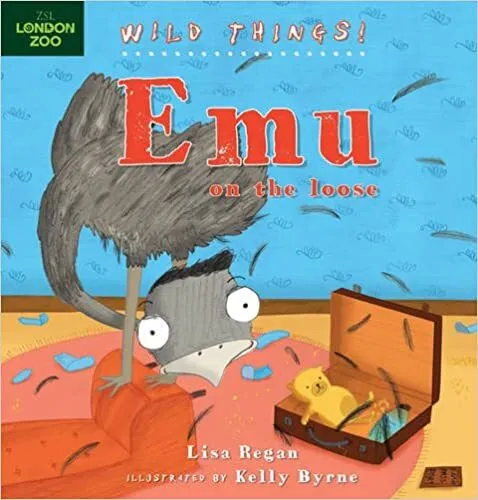 Обложка книги Wild Things! Emus on the Loose, Lisa Regan