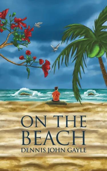 Обложка книги On the Beach, Dennis John Gayle