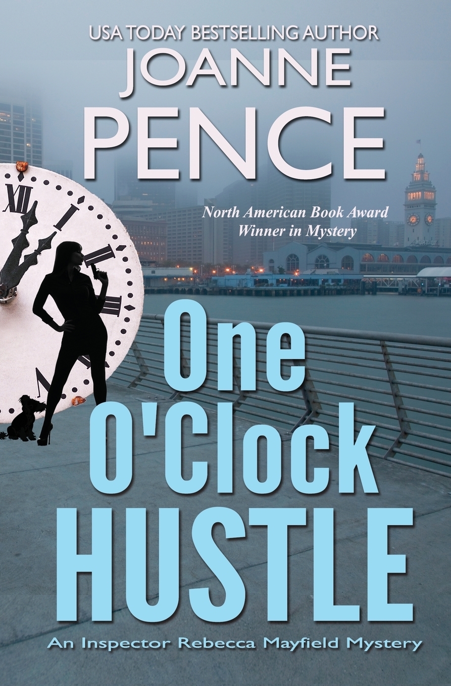 One O`Clock Hustle. An Inspector Rebecca Mayfield Mystery