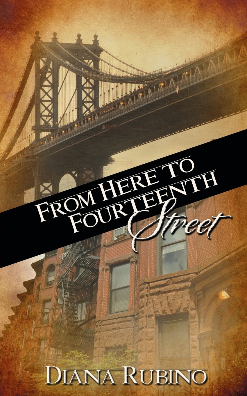 From Here to Fourteenth Street