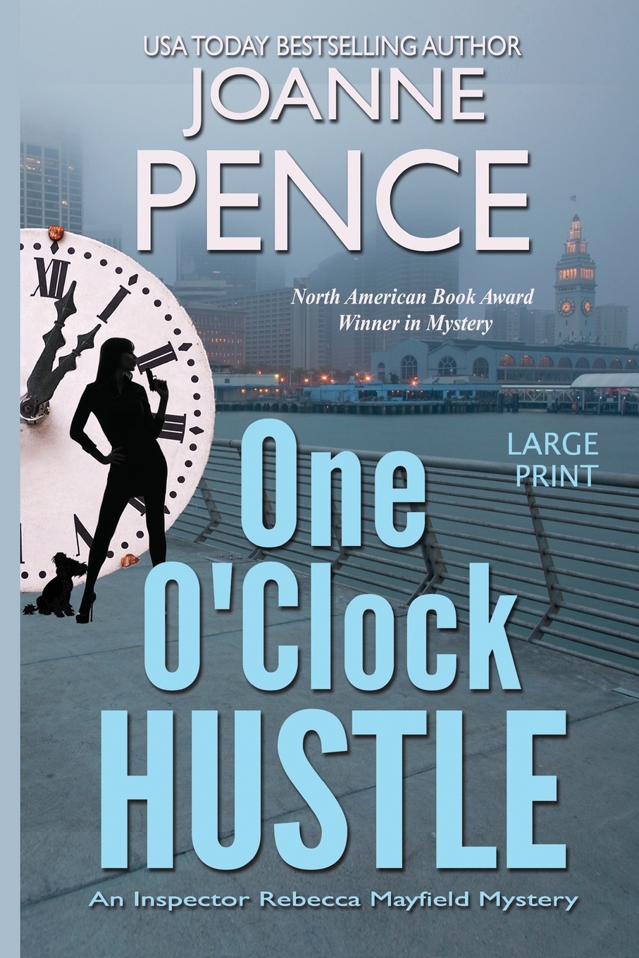 One O`Clock Hustle .Large Print.. An Inspector Rebecca Mayfield Mystery