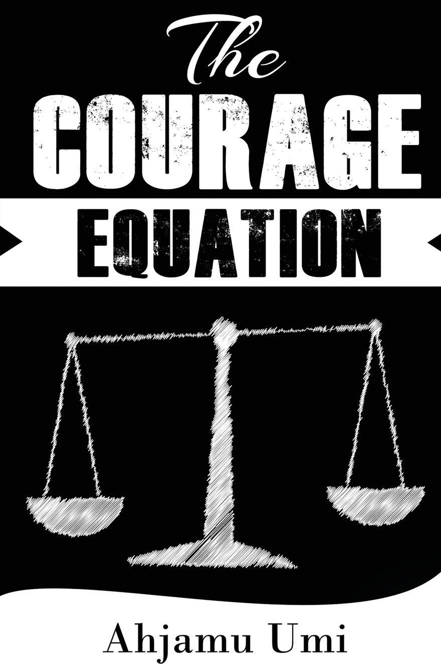 фото The Courage Equation