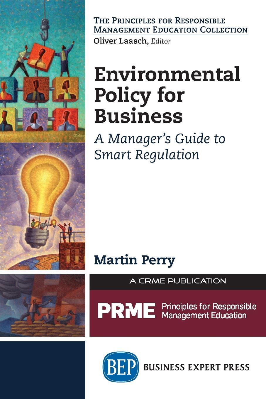 фото Environmental Policy for Business. A Manager's Guide to Smart Regulation