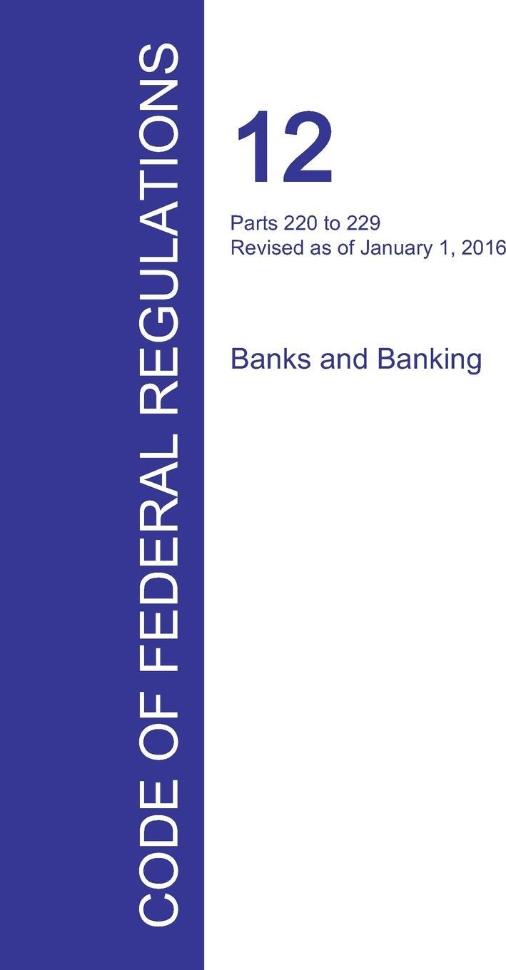 фото Code of Federal Regulations Title 12, Volume 3, January 1, 2016