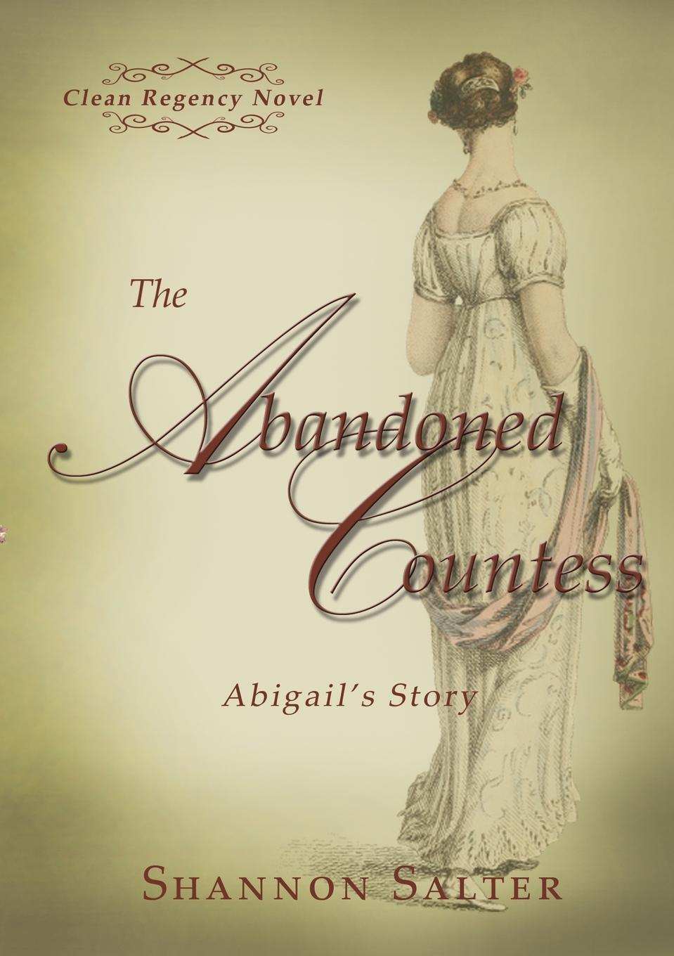 фото The Abandoned Countess - Abigail's Story