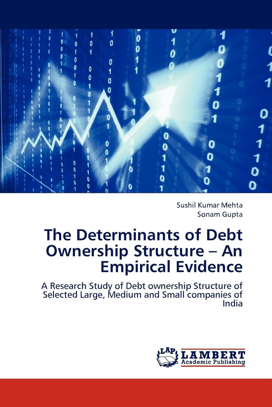 фото The Determinants of Debt Ownership Structure - An Empirical Evidence