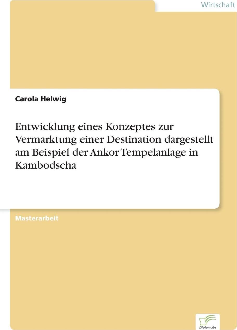 фото Entwicklung eines Konzeptes zur Vermarktung einer Destination dargestellt am Beispiel der Ankor Tempelanlage in Kambodscha