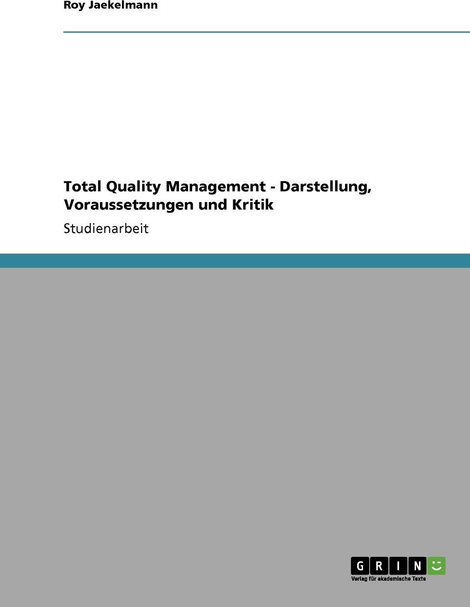 фото Total Quality Management - Darstellung, Voraussetzungen und Kritik