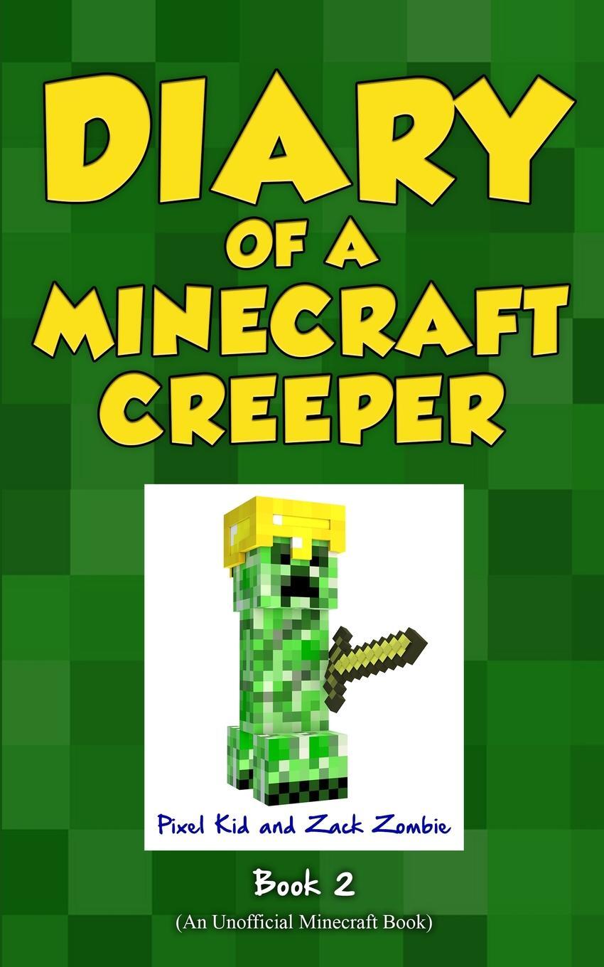 фото Diary of a Minecraft Creeper Book 2. Silent But Deadly