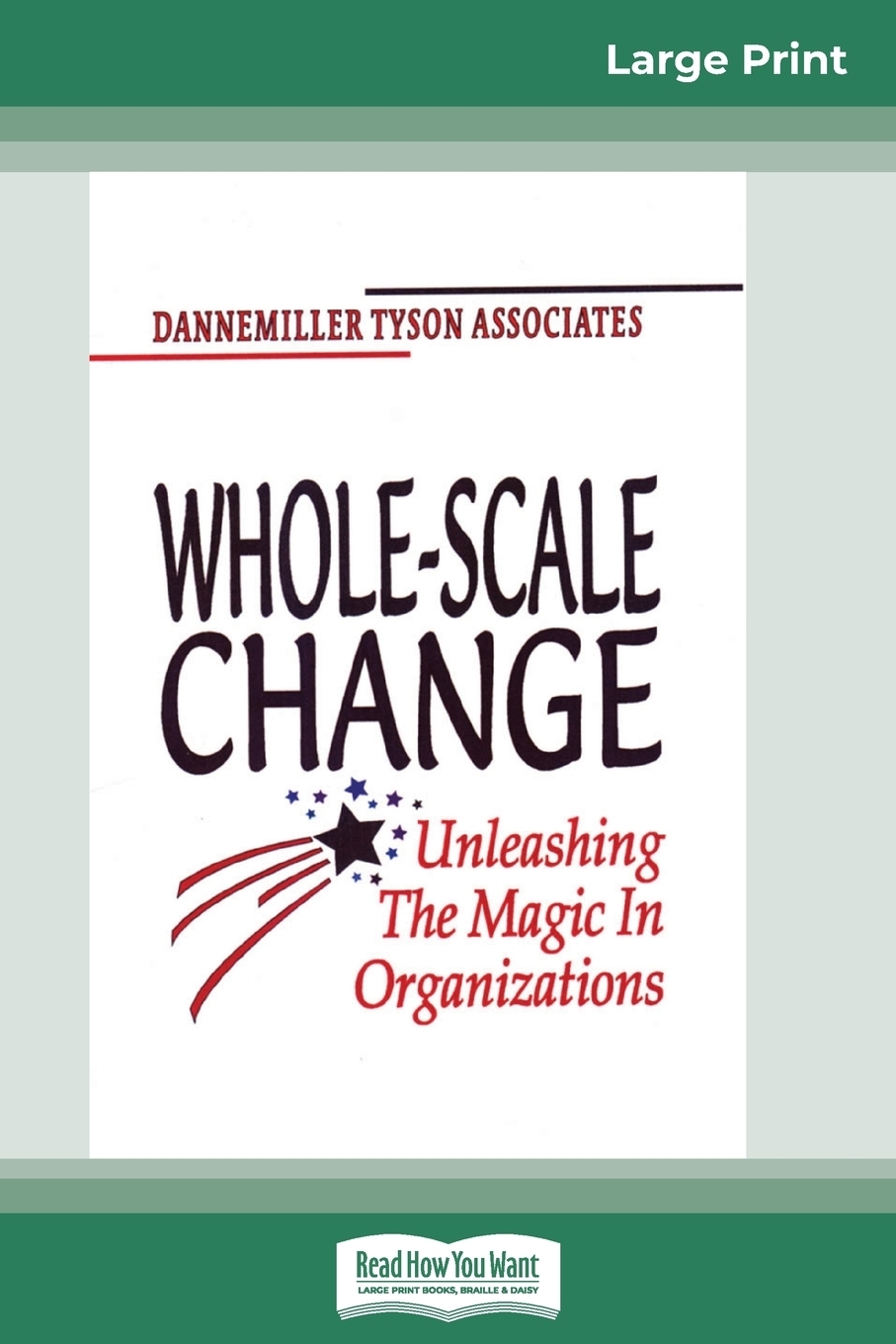 фото Whole-Scale Change (16pt Large Print Edition)