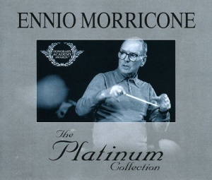 ENNIO MORRICONE: The Platinum Collection