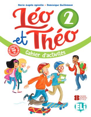 Leo et Theo 2 (A1) Cahier dactivites / Рабочая тетрадь к учебнику французского языка Leo et Theo 2 с электронной книгойLeo et Theo 2 A1 Cahier dactivites