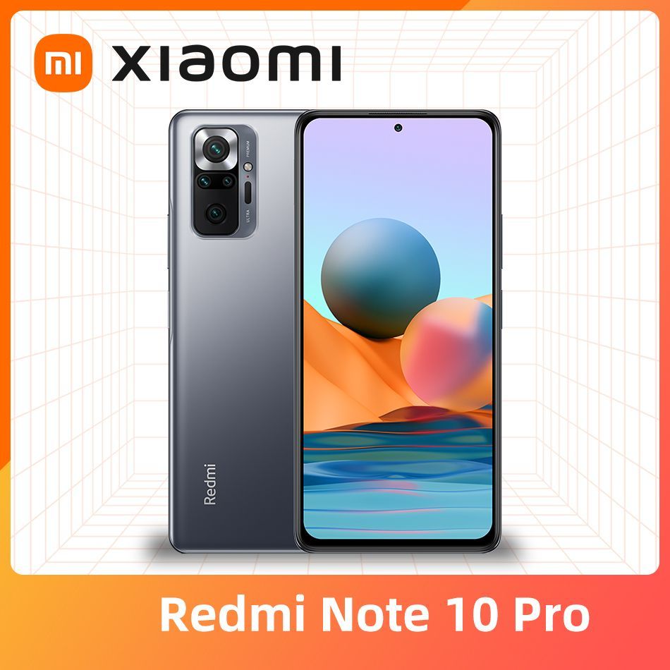 Xiaomi Смартфон Redmi Note 10 Pro Глобальная версия Поддерживает русский  язык 6/64 ГБ, серый