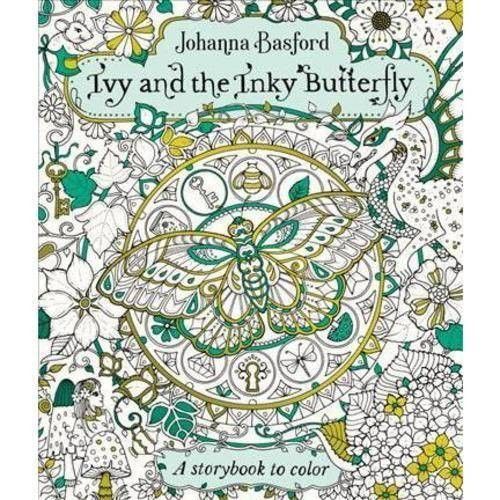 Ivy and the Inky Butterfly: A Magical Tale to Color