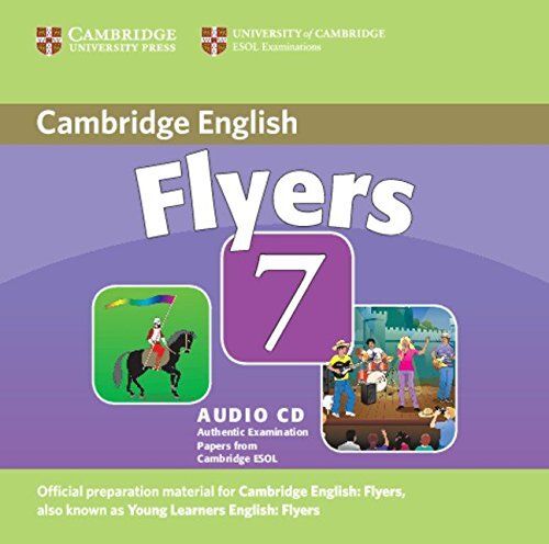 Cambridge Young Learners English Tests Flyers 7 Audio CD (Лицензия) / Аудиодиск по английскому языку | Cambridge ESOL