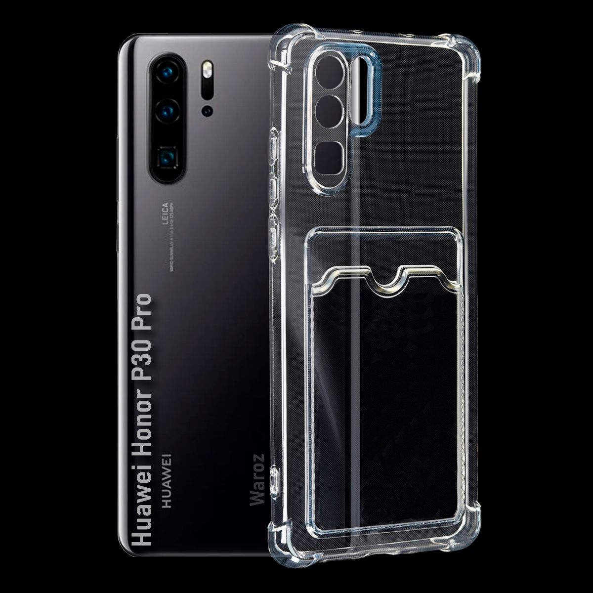 Чехол для смартфона Huawei P30 PRO силиконовый противоударный с защитой  камеры, бампер с усиленными углами для телефона Хуавей П30 ПРО с карманом  для карт, бесцветный - купить с доставкой по выгодным ценам в интернет ...