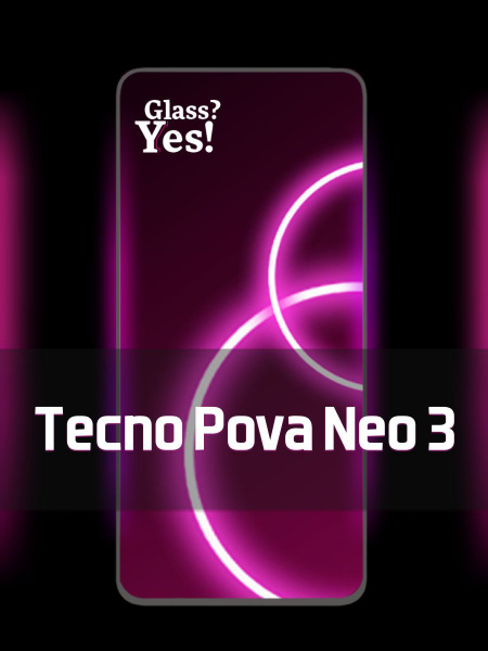 Защитное стекло для Tecno Pova Neo 3 на Текно Пова Нео 3 Техно Рова Нэо ...