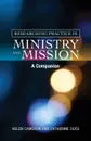 Researching Practice in Ministry and Mission. A Companion - Helen Cameron, Catherine Duce