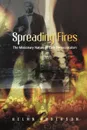 Spreading Fires. The Missionary Nature of Early Pentecostalism - Allan Anderson