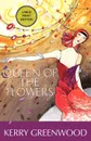 Queen of the Flowers LP - Kerry Greenwood