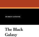 The Black Galaxy - Murray Leinster
