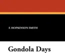 Gondola Days - Francis Hopkinson Smith