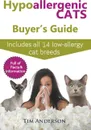 Hypoallergenic Cats Buyer's Guide. Includes all 14 low-allergy cat breeds. Full of facts & information for people with cat allergies. - Tim Anderson