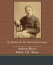 The Shadow on the Dial and Other Essays - Ambrose Bierce
