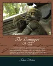 The Vampyre a Tale - John Polidori