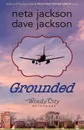 Grounded - Neta Jackson, Dave Jackson