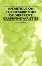 An Article on the Description of Different Grapevine Varieties - Peter B. Mead