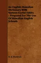 An English-Hawaiian Dictionary with Various Useful Tables - Prepared for the Use of Hawaiian-English Schools - H. R. Hitchcock