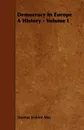 Democracy in Europe a History - Volume I - Thomas Erskine May