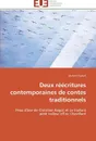 Deux reecritures contemporaines de contes traditionnels - RIGAUD-M