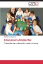 Educacion Ambiental - Leal Figueroa Patricia