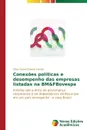 Conexoes politicas e desempenho das empresas listadas na BM&FBovespa - Oliveira Camilo Sílvio Parodi