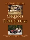 Chariots of Firefighters (Black & White Version) - Michael Heller