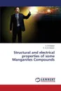 Structural and electrical properties of some Manganites Compounds - El-Shafaie A., Ibrahim E. M. M.