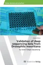 Validation of deep sequencing data from Drosophila mauritiana - Mann Evelyne